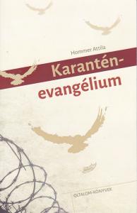  Karantén-evangélium